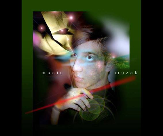 MUSIC MUZAK