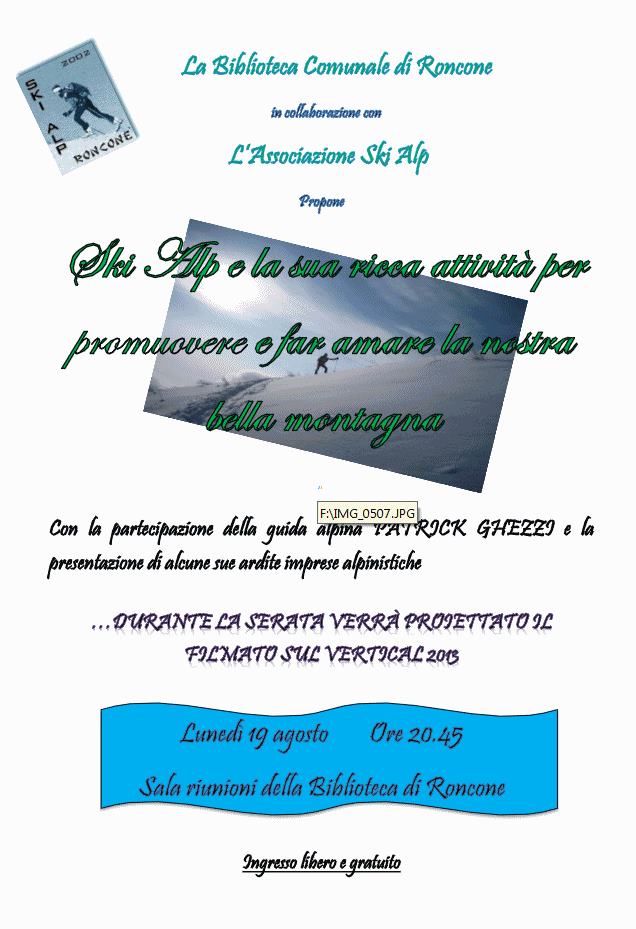 A Roncone Ski alp e la sua ricca attività