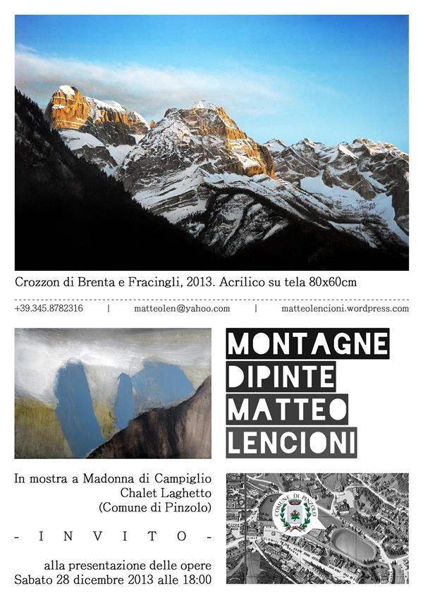 montagne dipinte -mostra di matteo lencioni  Madonna di campiglio 28 dicembre -chalet laghetto